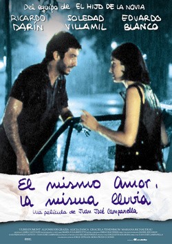 El mismo amor, la misma lluvia - movie with Ricardo Darín.
