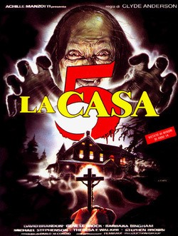 La casa 5 - movie with Steven Brown.