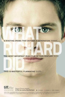 What Richard Did film from Lenny Abrahamson filmography.