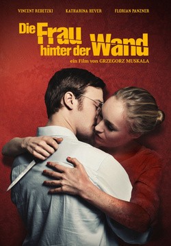 Die Frau hinter der Wand film from Grzegorz Muskala filmography.