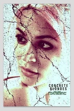 Concrete Blondes film from Nicholas Kalikow filmography.