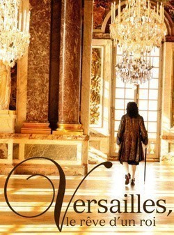 Versailles, le rêve d'un roi is the best movie in Caroline Bourg filmography.