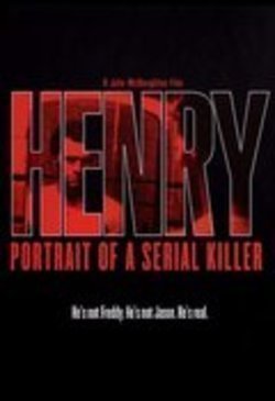 Henry: Portrait of a Serial Killer film from John McNaughton filmography.