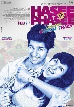 Hasee Toh Phasee film from Vinil Matthew filmography.