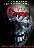 The Amazing Adventures of the Living Corpse film from Justin Paul Ritter filmography.