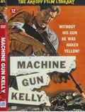 Machine-Gun Kelly is the best movie in Dj. Edgar Huver filmography.
