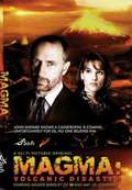 Magma: Volcanic Disaster - movie with Amy Jo Johnson.