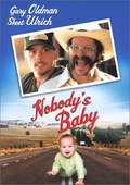 Nobody's Baby is the best movie in Patrick Shining Elk filmography.