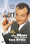 The Man Who Knew Too Little film from Jon Amiel filmography.