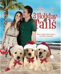 3 Holiday Tails film from Joe Menendez filmography.