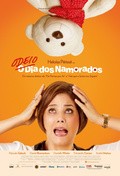 Odeio o Dia dos Namorados - movie with Daniel Boa Ventura.