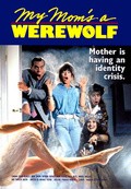 My Mom's a Werewolf - movie with John Schuck.
