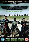 Freebird film from Jon Ivay filmography.