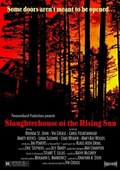 Slaughterhouse of the Rising Sun film from Vin Crease filmography.
