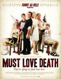 Must Love Death film from Andreas Schaap filmography.