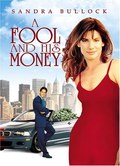 A Fool and His Money film from Daniel Adams filmography.