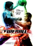 Fireball film from K.T. Donaldson filmography.