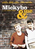 Mickybo and Me film from Terry Loane filmography.