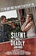 Silent But Deadly - movie with Jordan Prentice.