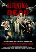 Detention of the Dead - movie with Max Adler.