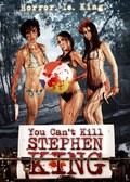 You Can't Kill Stephen King - movie with Vanessa Lee.