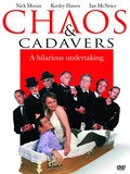 Chaos and Cadavers - movie with Jon Bennett.