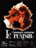 Sérieux comme le plaisir - movie with Isabelle Huppert.