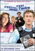 C'est pas moi, c'est l'autre - movie with Roy Dupuis.