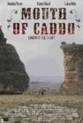 Mouth of Caddo - movie with Powers Boothe.