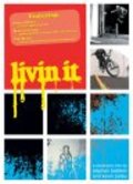 Livin It is the best movie in Tim Byrne filmography.