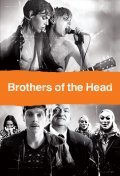 Brothers of the Head film from Keith Fulton filmography.