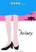 The Aviary - movie with Josh Randall.