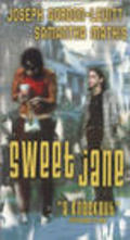 Sweet Jane - movie with Phil Fondacaro.