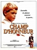 Film Champ d'honneur.