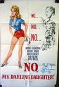 No My Darling Daughter - movie with Michael Redgrave.