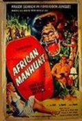 African Manhunt - movie with Myron Healey.