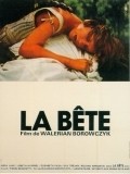La bete film from Walerian Borowczyk filmography.