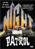 Night Patrol film from Jackie Kong filmography.