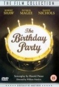 The Birthday Party - movie with Patrick Magee.