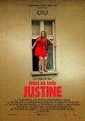 Masz na imie Justine film from Franco de Pena filmography.