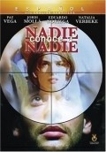Nadie conoce a nadie film from Mateo Gil filmography.