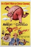Dance with Me, Henry - movie with Lou Costello.