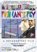 Fish Can't Fly is the best movie in Jallen Rix filmography.