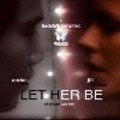 Film Let Her Be.