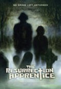 The Resurrection Apprentice - movie with Larry Fessenden.