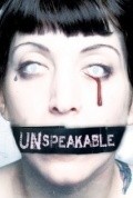 Unspeakable is the best movie in Djonatan Eldell filmography.