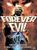 Forever Evil film from Roger Evans filmography.