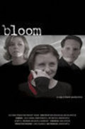 Bloom is the best movie in Lisa Hokans filmography.