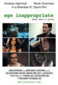 Age Inappropriate - movie with Andrew Hamrick.