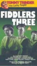 Fiddlers Three is the best movie in Tommy Trinder filmography.